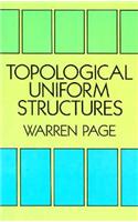 Topological Uniform Structures