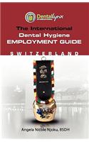 International Dental Hygiene Employment Guide