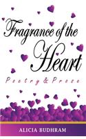 Fragrance of the Heart
