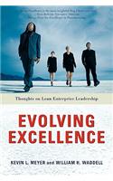 Evolving Excellence