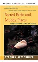 Sacred Paths and Muddy Places