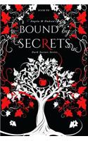 Bound by Secrets