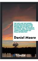 Age and the Gospel