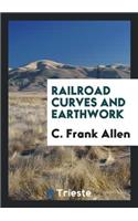 Railroad Curves and Earthwork