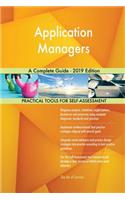 Application Managers A Complete Guide - 2019 Edition