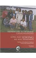 Long-Ago Sewing We Will Remember