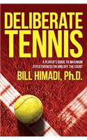 Deliberate Tennis
