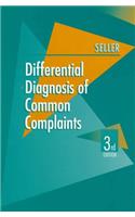 Differential Diagnosis of Common Complaints