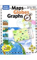 Steck-Vaughn Maps, Globes, Graphs: Teacher's Guide Level B 2004(Cr Maps/Graphs 2004)