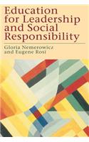 Education for Leadership and Social Responsibility