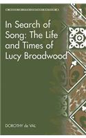 In Search of Song: The Life and Times of Lucy Broadwood