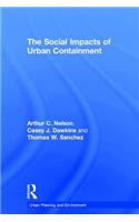 The Social Impacts of Urban Containment