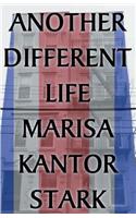 Another Different Life: (English)