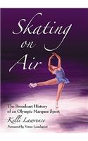 Skating on Air