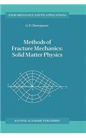 Methods of Fracture Mechanics: Solid Matter Physics