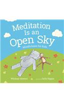 Meditation is an Open Sky