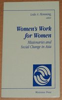 Women's Work For Women