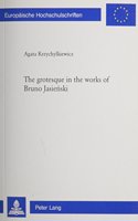 Grotesque in the Works of Bruno Jasieanski