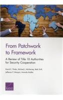 From Patchwork to Framework