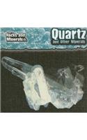 Quartz and Other Minerals