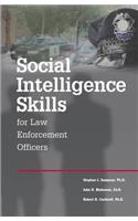 Social Intelligence Skills for Law Enforcement Officers