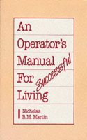 Operator'S Manual for Successful Living
