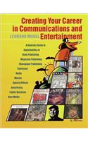Creating Your Career in Communications and Entertainment