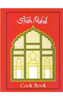 Shish Mahal Cook Book