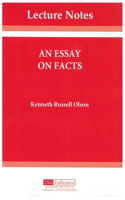 An Essay on Facts