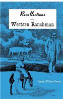 Recollections of a Western Ranchman