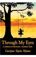 Through My Eyes