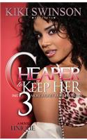 Cheaper to Keep Her Part 3: More Money More Problems(03 Cheaper to Keep Her)