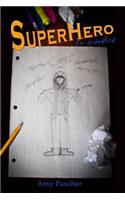 Superhero to Sidekick