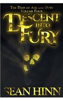 Descent into Fury