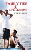 Family Ties and Life Lessons