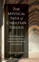 Mystical Path of Christian Theosis