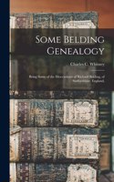 Some Belding Genealogy