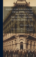 Asking for Suggestions from Employes at National Cash Register Company, Dayton, Ohio, U.S.a.