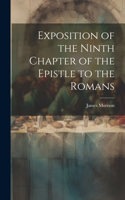 Exposition of the Ninth Chapter of the Epistle to the Romans