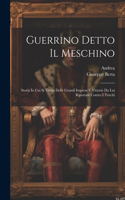 Guerrino Detto Il Meschino