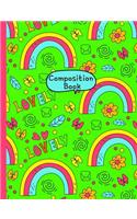 Composition Book: Lovely Rainbows on Green Cover Design For Kids