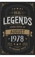 Real Legends were born in August 1978: Vintage Birthday Notebook - Great Individual Gift for Writing Notes, Scribble and Reminders lined 6x9 Inch 100 Pages