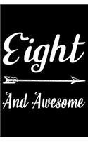 Eight And Awesome