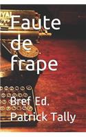 Faute de frape
