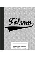 College Ruled Line Paper: FOLSOM Notebook(2849 Weezag College Ruled Line Paper Notebook)