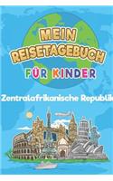 Zentralafrikanische Republik Mein Reisetagebuch
