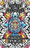 Sacred Mandalas: A Journey of Inner Harmony and Creativity