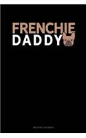 Frenchie Daddy: Mileage Log Book(1205 Mileage Log Book)