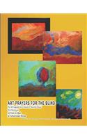 ART PRAYERS FOR THE BLIND My Art Inspired by a Desire to Help the Blind End Blindness Art Prints in a Book by Artist Grace Divine