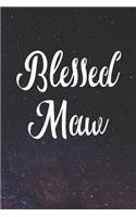 Blessed Maw: Family Grandma Women Mom Memory Journal Blank Lined Note Book Mother's Day Holiday Gift